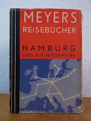 Hamburg und die Niederelbe. Meyers Reisebücher