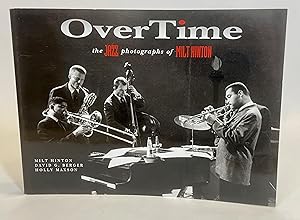 Seller image for Overtime: The Jazz Photographs of Milt Hinton for sale by Dusty Spine Rare Books