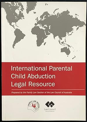 Seller image for International Parental Child Abduction : Legal Resource. for sale by Lost and Found Books