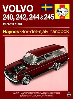 Seller image for Haynes Volvo 240-serien 1974 till 1993 Gor-det-sjalv-handbok -Language: swedish for sale by GreatBookPrices