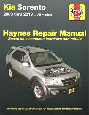 Bild des Verkufers fr Kia Sorento, '03-'13 Haynes Repair Manual zum Verkauf von GreatBookPrices