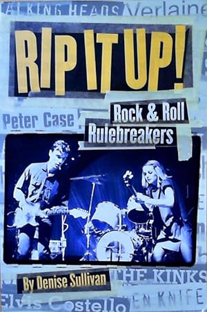 Bild des Verkufers fr Rip It Up!: Rock 'n' Roll Mavericks zum Verkauf von Berliner Bchertisch eG