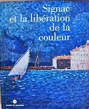 Imagen del vendedor de Signac / Liberation De La Couleu a la venta por Berliner Bchertisch eG