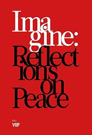 Seller image for Imagine: Reflections on Peace: R   ©flexions on peace [FRENCH LANGUAGE - Hardcover ] for sale by booksXpress