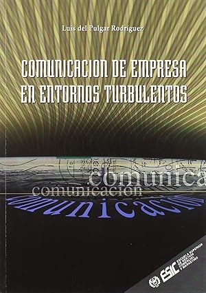 Imagen del vendedor de Comunicacin de empresa en entornos turbulentos a la venta por Imosver