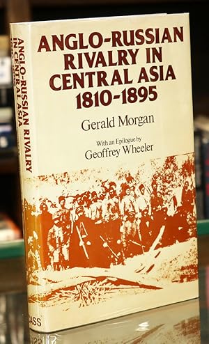 Seller image for Anglo-Russian Rivalry in Central Asia: 1810-1895. for sale by The Isseido Booksellers, ABAJ, ILAB
