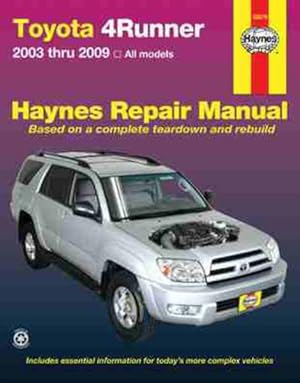 Bild des Verkufers fr Toyota 4Runner 2003 thru 2009 Automotive Repair Manual zum Verkauf von GreatBookPrices