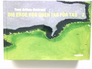 Seller image for Die Erde von Oben Tag fr Tag 2 for sale by Antiquariat Buchhandel Daniel Viertel