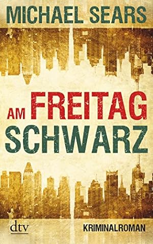 Seller image for Am Freitag schwarz: Kriminalroman for sale by Antiquariat Buchhandel Daniel Viertel