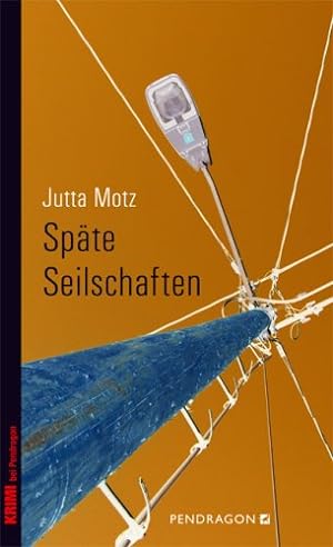 Seller image for Spte Seilschaften for sale by Antiquariat Buchhandel Daniel Viertel