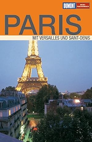 Seller image for DuMont Reise-Taschenbuch Paris for sale by Antiquariat Buchhandel Daniel Viertel
