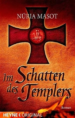 Immagine del venditore per Im Schatten des Templers: Roman venduto da Antiquariat Buchhandel Daniel Viertel