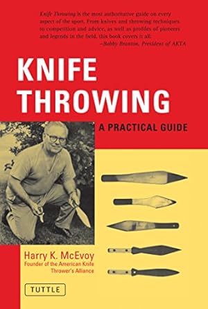 Seller image for Knife Throwing: A Practical Guide for sale by Antiquariat Buchhandel Daniel Viertel