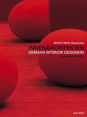 Seller image for Who's Who Deutscher Innenarchitekten - German Interior Designers for sale by Antiquariat Buchhandel Daniel Viertel