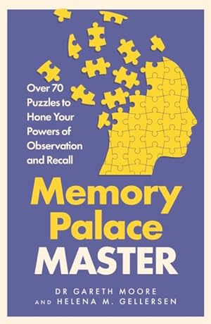 Imagen del vendedor de Memory Palace Master : Over 70 Puzzles to Hone Your Powers of Observation and Recall a la venta por GreatBookPrices