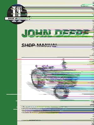 Immagine del venditore per John Deere Shop Manual : Series 1020, 1520, 1530, 2020, 2030 venduto da GreatBookPrices