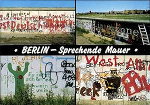 Ansichtskarte / Postkarte Berlin, Sprechende Mauer, Berliner Mauer, Graffiti