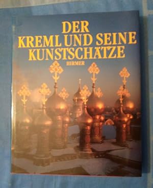 Imagen del vendedor de Der Kreml und seine Kunstschtze. Irina Rodimzewa ; Nikolai Rachmanow ; Alfons Raimann. a la venta por Antiquariat BehnkeBuch