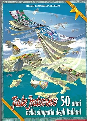 Immagine del venditore per FRATE INDOVINO, 50 ANNI NELLA SIMPATIA DEGLI ITALIANI venduto da librisaggi