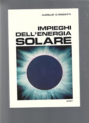 IMPIEGHI DELL'ENERGIA SOLARE