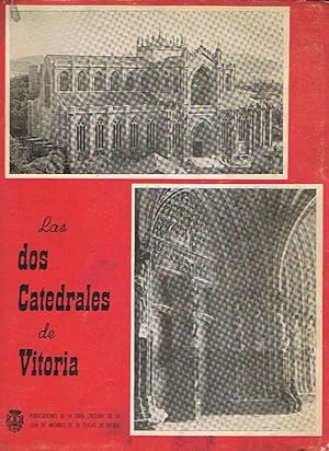 Imagen del vendedor de LAS DOS CATEDRALES DE VITORIA a la venta por Librera Torren de Rueda