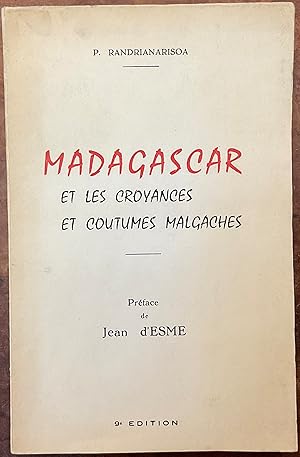 Madagascar et les croyances et coutumes malgaches