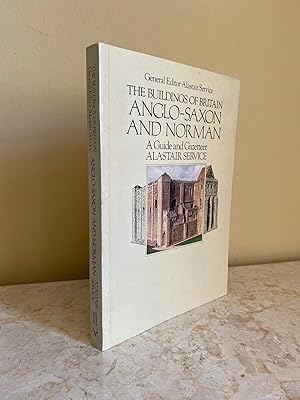 Seller image for The Buildings of Britain | Anglo-Saxon and Norman | A Guide and Gazetteer for sale by Little Stour Books PBFA Member