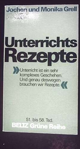 Bild des Verkufers fr Unterrichtsrezepte. U-&-S-Pdagogik; Beltz grne Reihe zum Verkauf von books4less (Versandantiquariat Petra Gros GmbH & Co. KG)