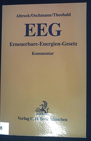 Seller image for Erneuerbare-Energien-Gesetz : EEG ; Kommentar. for sale by books4less (Versandantiquariat Petra Gros GmbH & Co. KG)