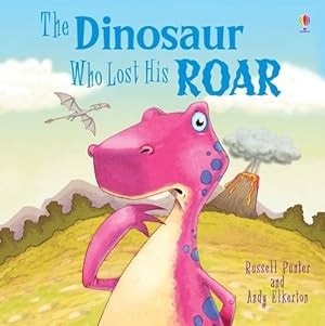 Seller image for Dinosaur Who Lost His Roar for sale by GreatBookPrices