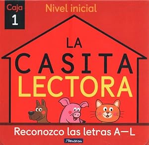 Seller image for La casita lectora / The Reading House : Reconozco las letras A-L / Letter Recognition A-L -Language: spanish for sale by GreatBookPrices