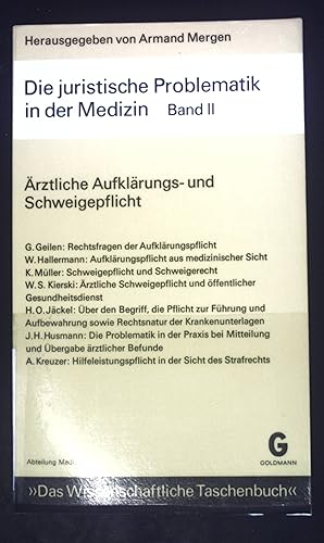 Image du vendeur pour rztliche Aufklrungs- und Schweigepflicht. Das wissenschaftliche Taschenbuch : Abteilung Medizin ; 19; Die juristische Problematik in der Medizin; Teil: 2., mis en vente par books4less (Versandantiquariat Petra Gros GmbH & Co. KG)