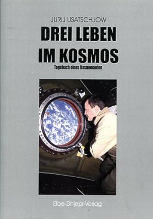 Bild des Verkufers fr Drei Leben im Kosmos, Tagebuch eines Kosmonauten zum Verkauf von Antiquariat Lindbergh