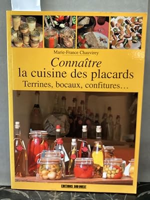 Cuisine Des Placards (La)/Connaitre: Vinaigres, huiles, condiments, chutneys, champignons, poisso...