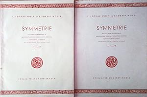 Symmetrie. Versuch einer Anweisung zu gestalthaftem Sehen und sinnvollem Gestalten systematisch d...