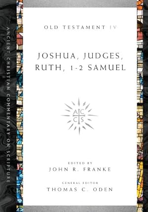 Bild des Verkufers fr Joshua, Judges, Ruth, 1-2 Samuel zum Verkauf von GreatBookPrices