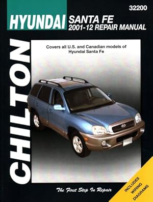 Bild des Verkufers fr Chilton's Hyundai Santa Fe 2001-12 Repair Manual zum Verkauf von GreatBookPrices