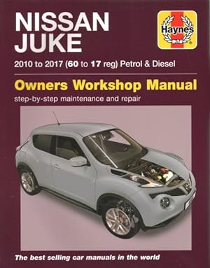 Seller image for Haynes Nissan Juke 2010 to 2017 (60 to 17 Reg) Petrol & Diesel Owners Workshop Manual for sale by GreatBookPrices
