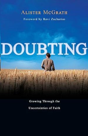 Seller image for Doubting: Growing Through the Uncertainties of Faith for sale by WeBuyBooks