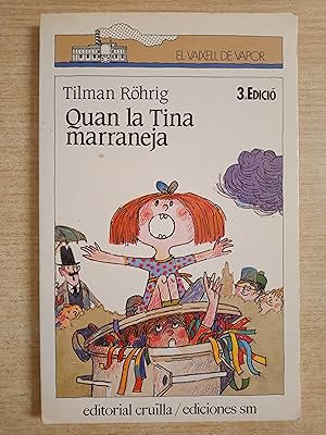 Imagen del vendedor de QUAN LA TINA MARRANEJA a la venta por Gibbon Libreria