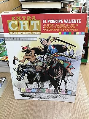 Extra CHT : El príncipe valiente : el héroe, la obra, el autor, edición y remasterización, los or...