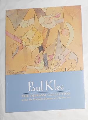 Seller image for Paul Klee - the Djerassi Collection At the San Francisco Museum of Modern Art (Signed by Carl Djerassi) for sale by David Bunnett Books