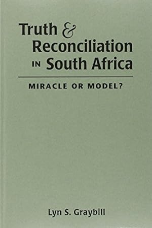 Bild des Verkufers fr Truth and Reconciliation in South Africa: Miracle or Model? [Soft Cover ] zum Verkauf von booksXpress