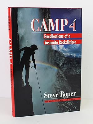 Camp 4: Recollections of a Yosemite Rockclimber