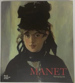 Bild des Verkufers fr Manet: Portraying Life zum Verkauf von WeBuyBooks