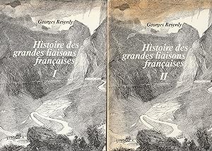 Histoire des grandes liaisons françaises Vol. 1 et vol. 2