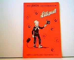 Liliput - Das fröhliche Jugendmagazin. Heft 4 - 4. Jahrgang - 1950.