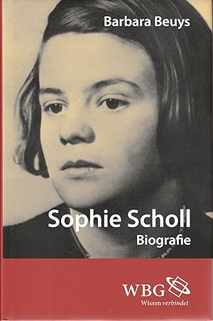 Imagen del vendedor de Sophie Scholl. Biografie. a la venta por Antiquariat Immanuel, Einzelhandel