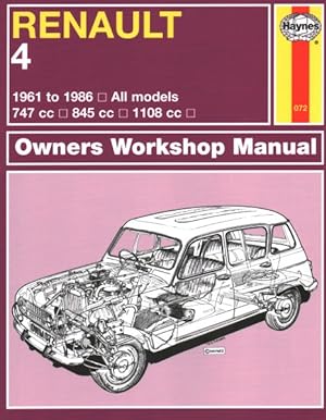 Seller image for Haynes Renault 4 1961 to 1986 Owners Workshop Manual : 747cc / 845cc / 1108cc for sale by GreatBookPrices