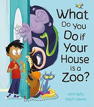 Bild des Verkufers fr What Do You Do if Your House is a Zoo? zum Verkauf von WeBuyBooks